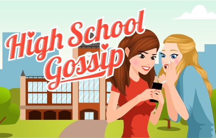 High School Gossip